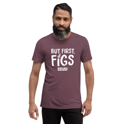 But First Figs - Maroon
